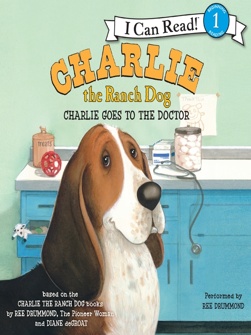 Title details for Charlie Goes to the Doctor by Ree Drummond - Available